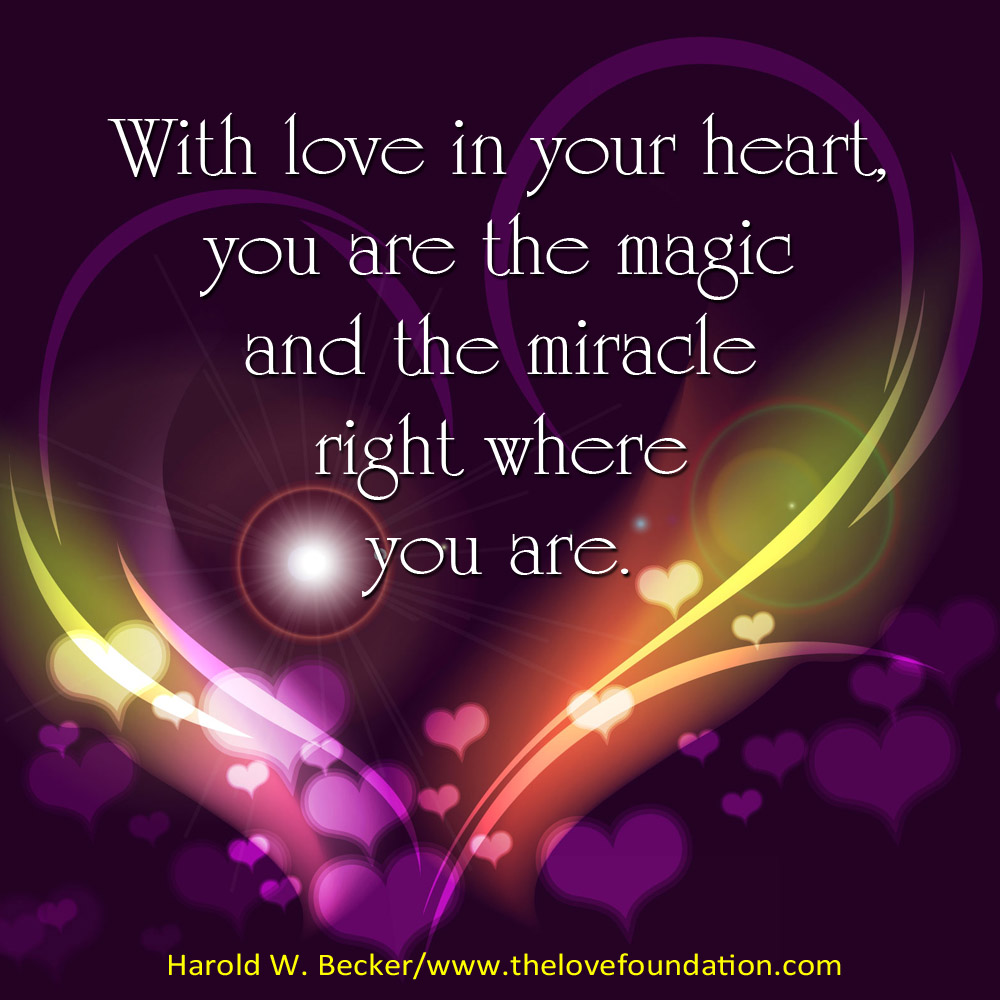 With love in your heart...